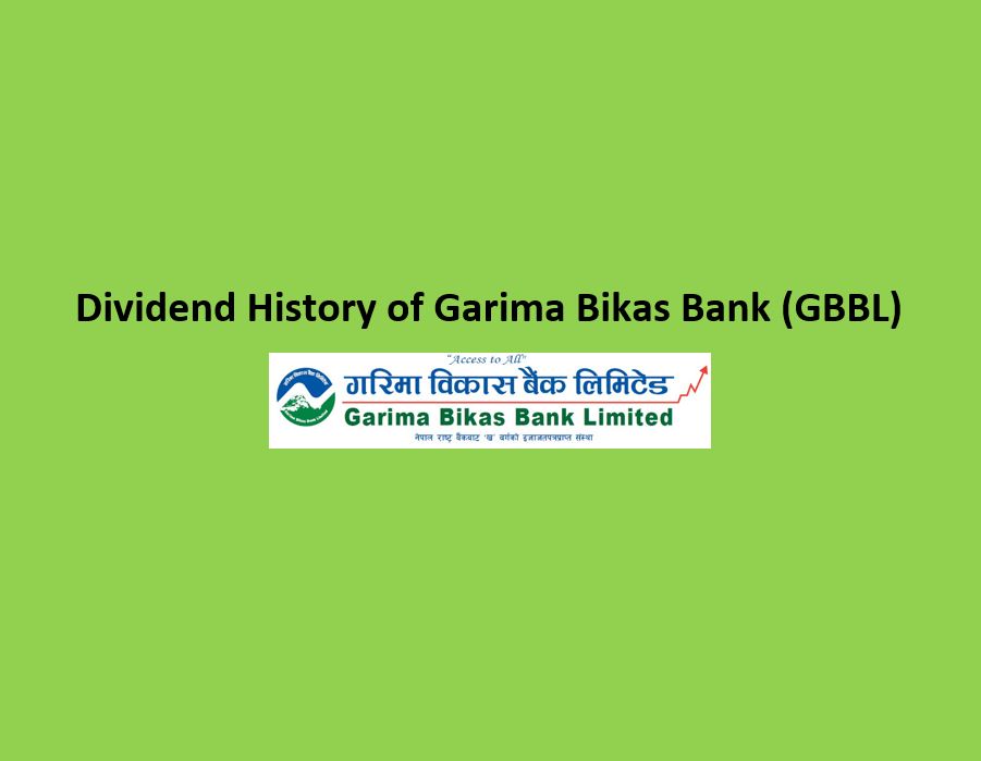 Dividend History of Garima Bikas Bank (GBBL)
