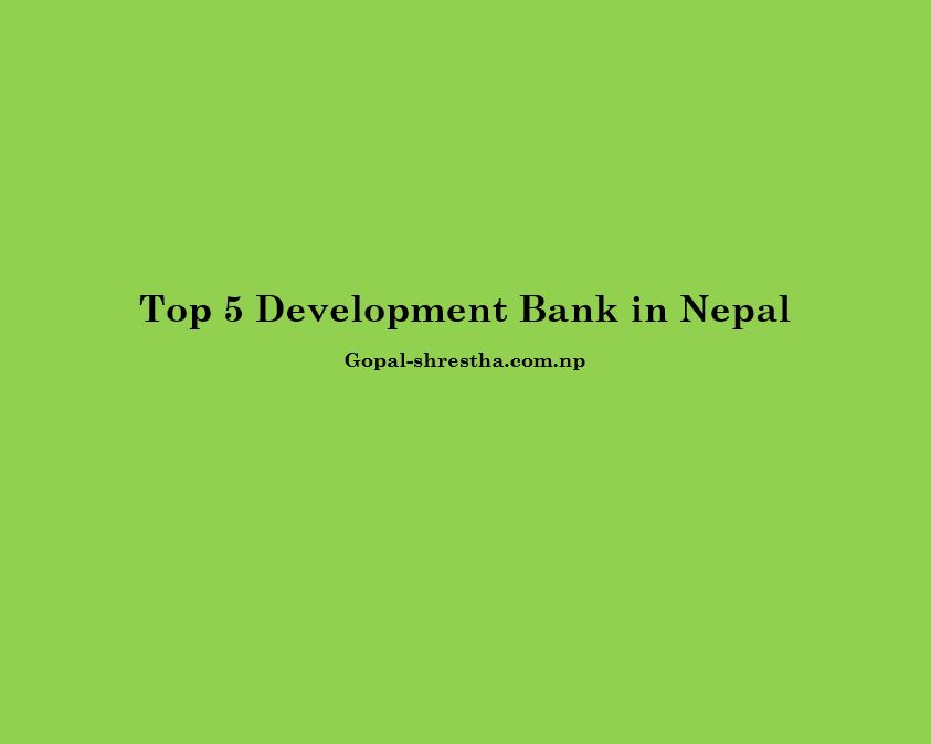 Top 5 Development Bank in Nepal