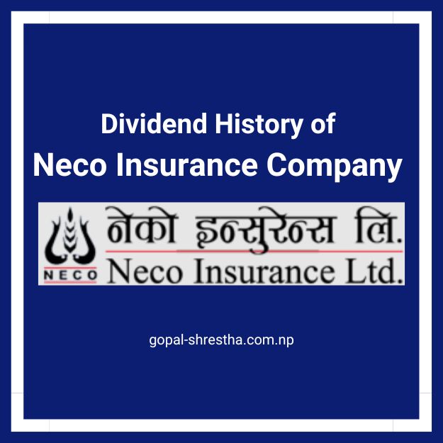 Dividend History of Neco Insurance Company (NIL)